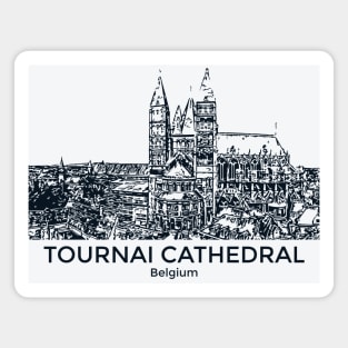 Tournai Cathedral - Belgium Magnet